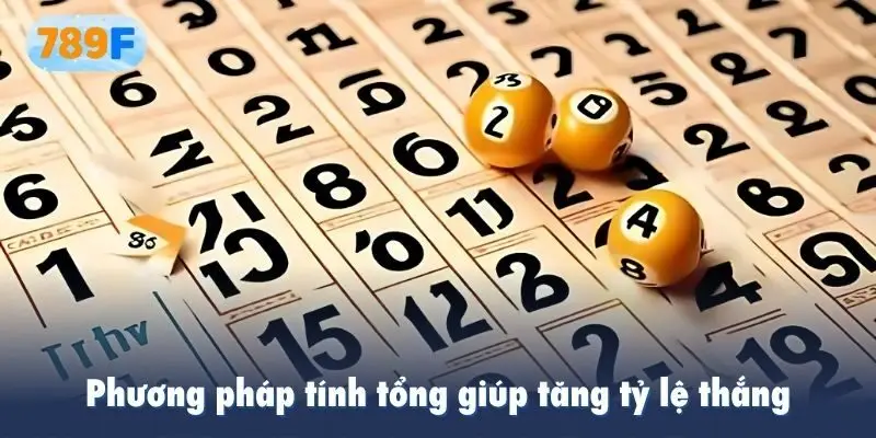 Phương pháp tính tổng giúp tăng tỷ lệ thắng