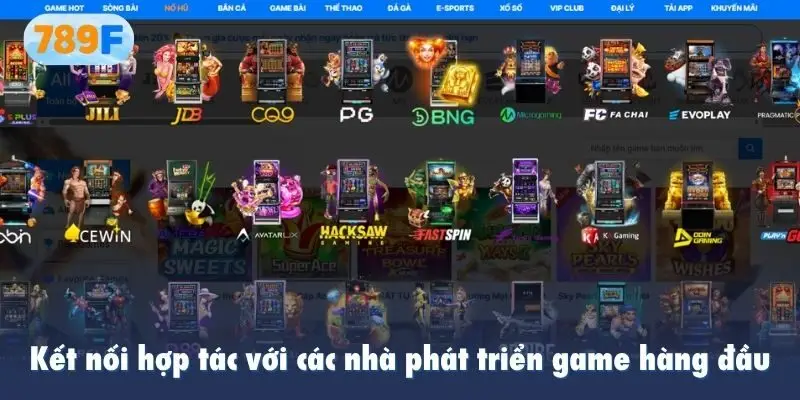 Kết nối hợp tác với các nhà phát triển game hàng đầu
